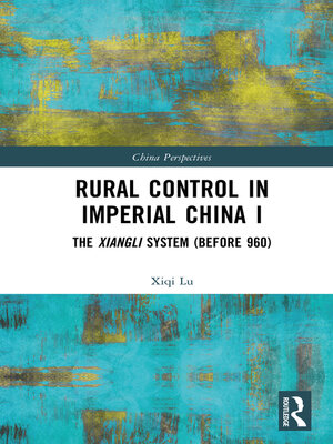 cover image of Rural Control in Imperial China I